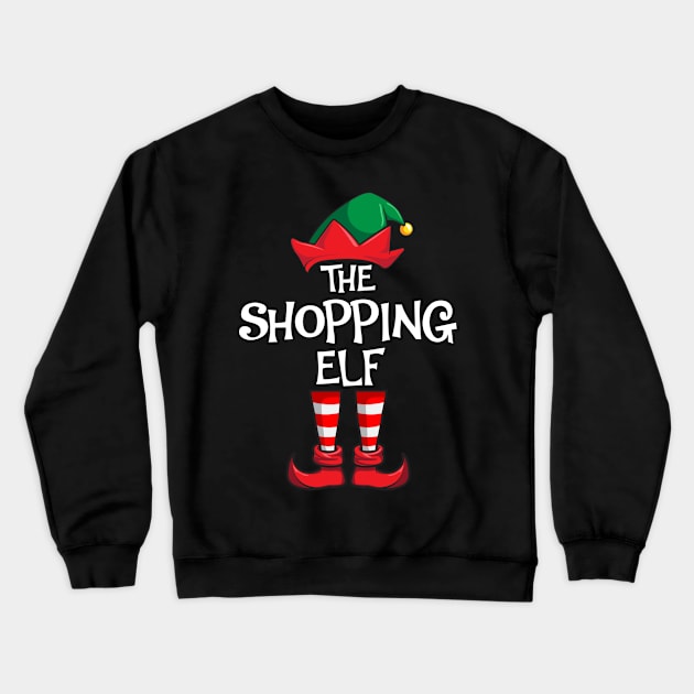 Shopping Elf Matching Family Christmas Shopper Crewneck Sweatshirt by hazlleylyavlda